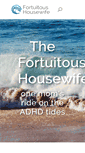 Mobile Screenshot of fortuitoushousewife.com